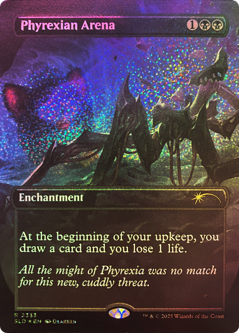 Phyrexian Arena (Furby) (#2333)
Secret Lair Drop
Single
Magic: The Gathering