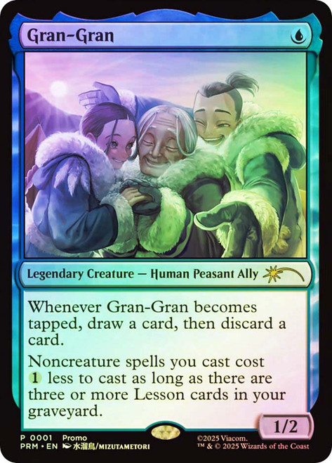 Gran-Gran (Commander Party)
Promo
Single
Magic: The Gathering