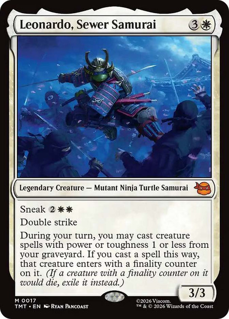Leonardo, Sewer Samurai
Teenage Mutant Ninja Turtles
Single
Magic: The Gathering