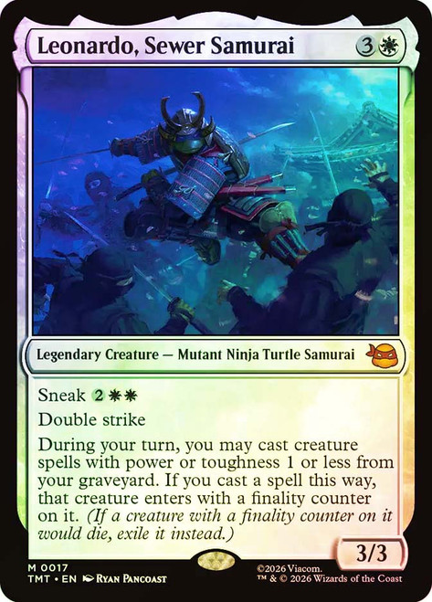 Leonardo, Sewer Samurai
Teenage Mutant Ninja Turtles
Single
Magic: The Gathering