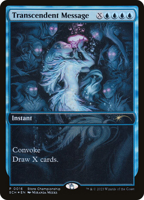 Transcendent Message (Store Championship)
Promo
Single
Magic: The Gathering