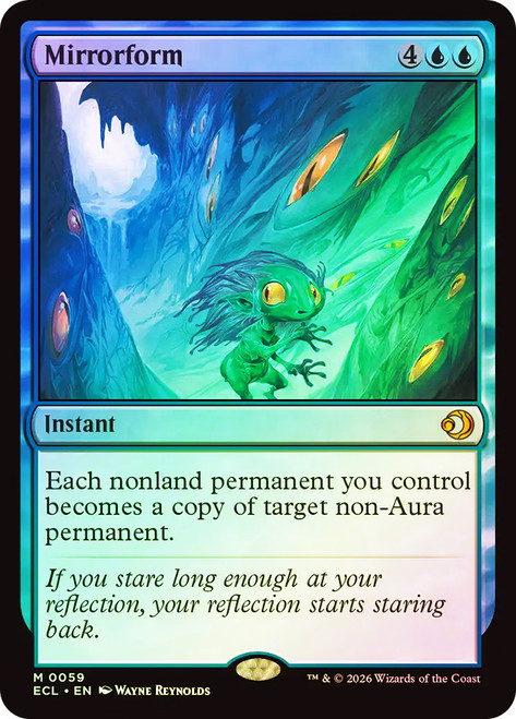 Mirrorform
Lorwyn Eclipsed
Single
Magic: The Gathering
