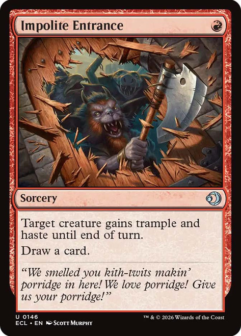 Impolite Entrance
Lorwyn Eclipsed
Single
Magic: The Gathering