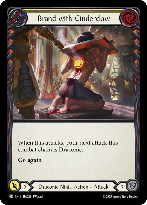Brand with Cinderclaw (Yellow)
Fai Silver Age Deck
Single
Flesh and Blood