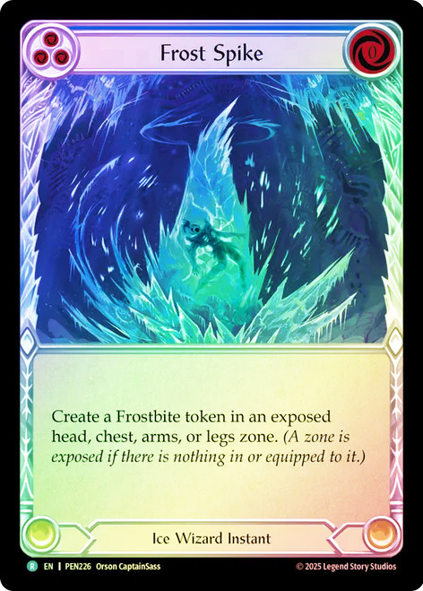 Frost Spike
Compendium of Rathe
Single
Flesh and Blood