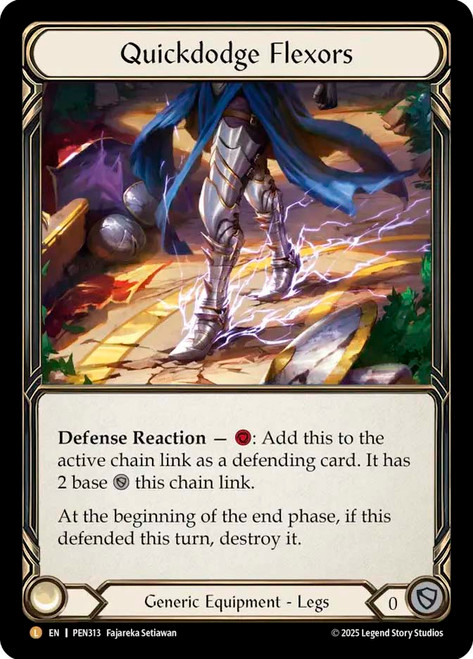 Quickdodge Flexors
Compendium of Rathe
Single
Flesh and Blood