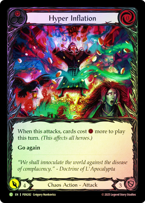 Hyper Inflation (Red)
Compendium of Rathe
Single
Flesh and Blood