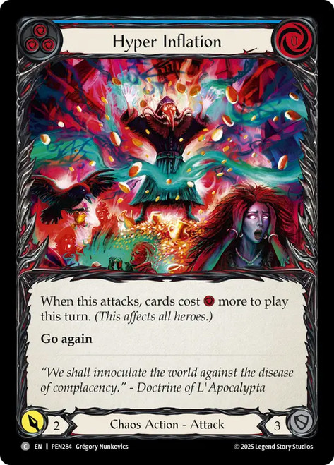 Hyper Inflation (Blue)
Compendium of Rathe
Single
Flesh and Blood