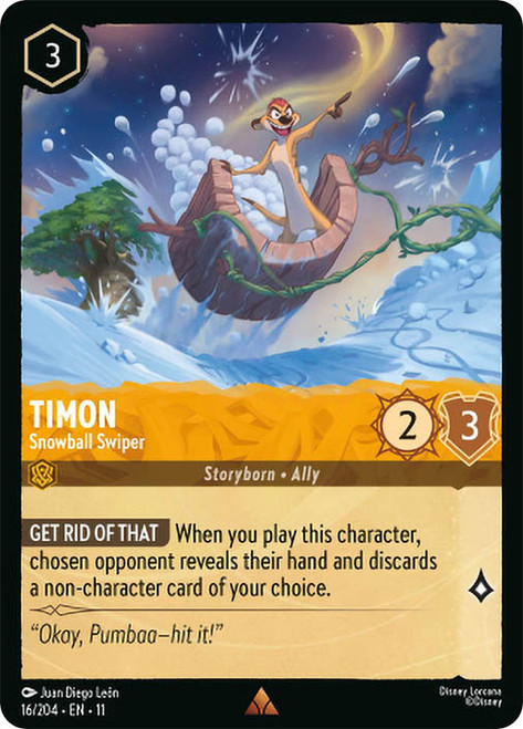 Timon - Snowball Swiper
Winterspell
Single
Lorcana