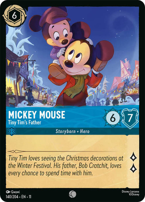 Mickey Mouse - Tiny Tim's Father
Winterspell
Single
Lorcana