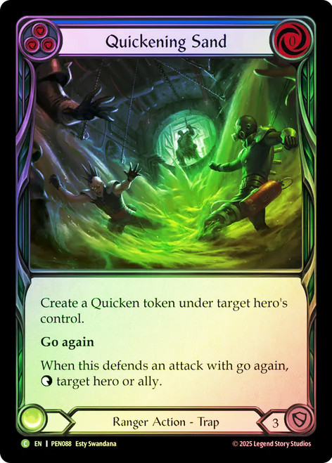 Quickening Sand
Compendium of Rathe
Single
Flesh and Blood