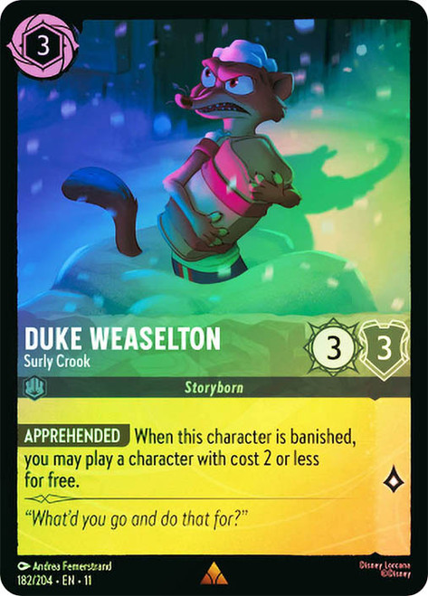 Duke Weaselton - Surly Crook
Winterspell
Single
Lorcana