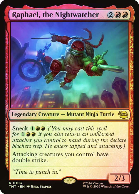 Raphael, the Nightwatcher
Teenage Mutant Ninja Turtles
Single
Magic: The Gathering