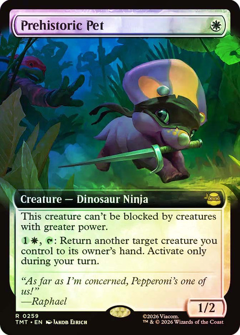 Prehistoric Pet
Teenage Mutant Ninja Turtles
Single
Magic: The Gathering