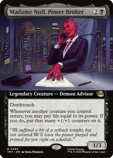 Madame Null, Power Broker
Teenage Mutant Ninja Turtles
Single
Magic: The Gathering