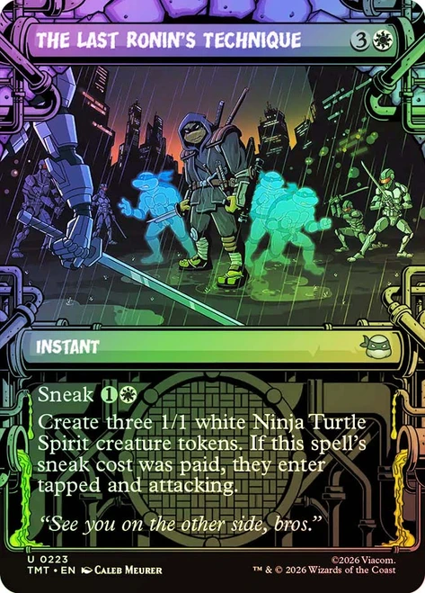 The Last Ronin's Technique
Teenage Mutant Ninja Turtles
Single
Magic: The Gathering