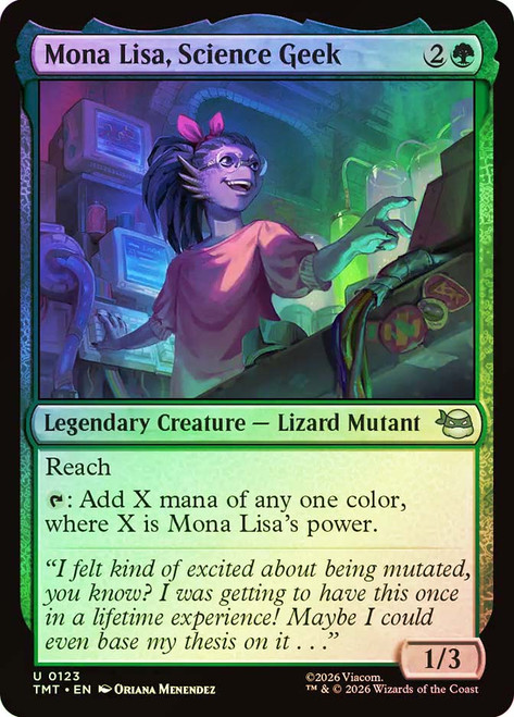 Mona Lisa, Science Geek
Teenage Mutant Ninja Turtles
Single
Magic: The Gathering
