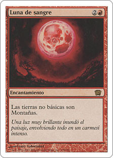 Blood Moon
8th Edition - Spanish
Single
Magic The Gathering