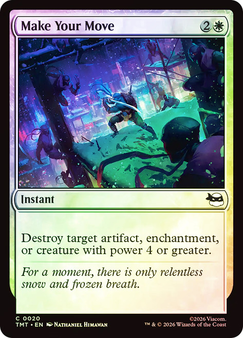 Make Your Move
Teenage Mutant Ninja Turtles
Single
Magic: The Gathering