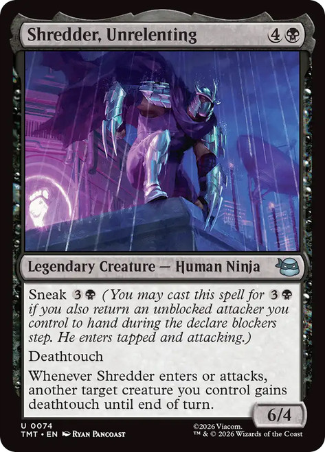 Shredder, Unrelenting
Teenage Mutant Ninja Turtles
Single
Magic: The Gathering