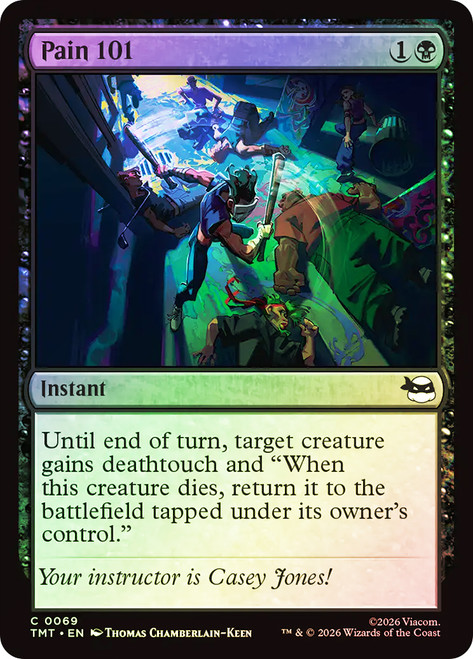 Pain 101
Teenage Mutant Ninja Turtles
Single
Magic: The Gathering