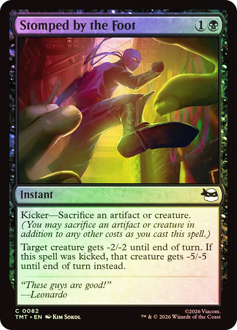 Stomped by the Foot
Teenage Mutant Ninja Turtles
Single
Magic: The Gathering