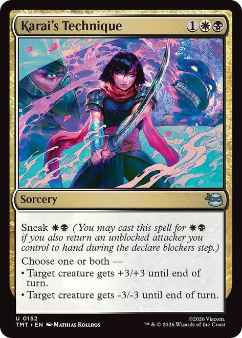 Karai's Technique
Teenage Mutant Ninja Turtles
Single
Magic: The Gathering