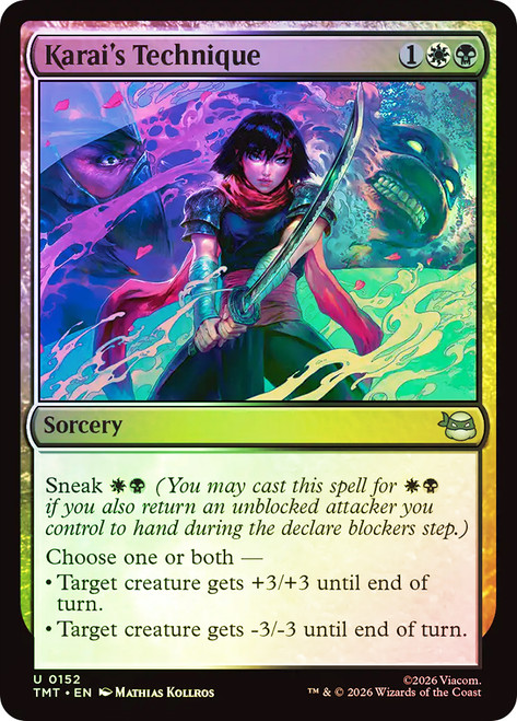 Karai's Technique
Teenage Mutant Ninja Turtles
Single
Magic: The Gathering