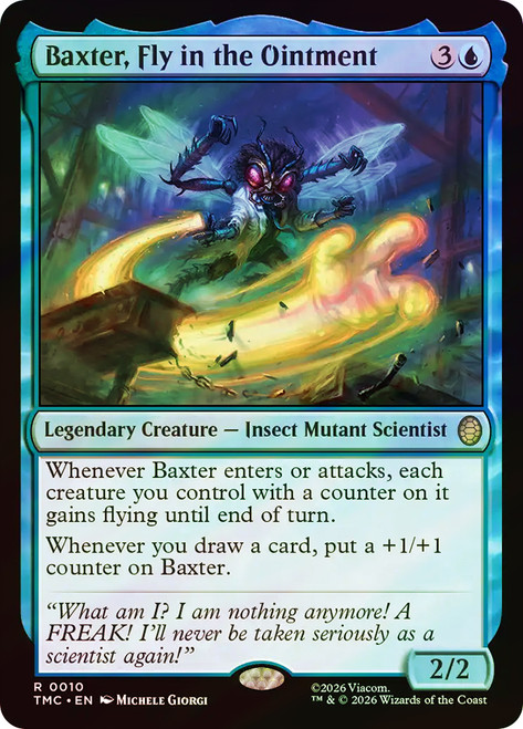 Baxter, Fly in the Ointment
Teenage Mutant Ninja Turtles Eternal
Single
Magic: The Gathering
