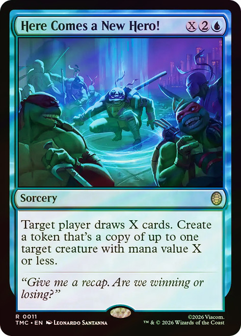 Here Comes a New Hero!
Teenage Mutant Ninja Turtles Eternal
Single
Magic: The Gathering