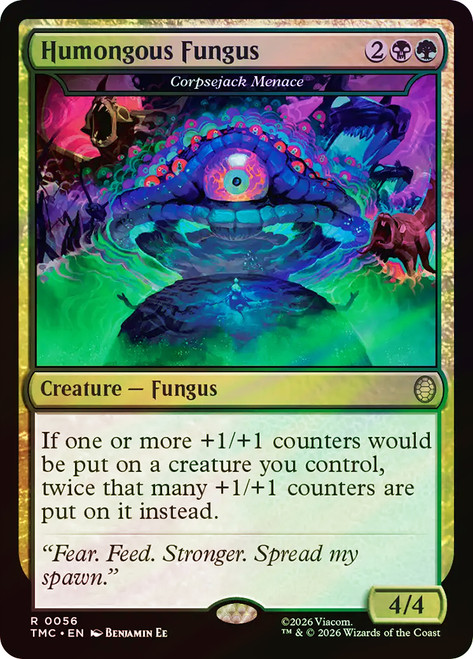 Corpsejack Menace (Humongous Fungus)
Teenage Mutant Ninja Turtles Eternal
Single
Magic: The Gathering