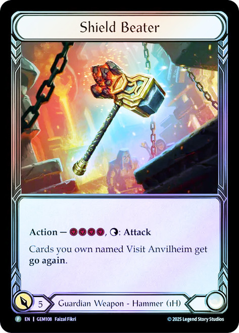 Shield Beater (GEM Pack)
GEM Pack
Single
Flesh and Blood