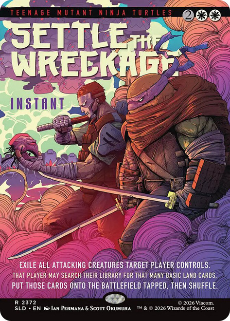 Settle the Wreckage (Teenage Mutant Ninja Turtles)
Secret Lair Drop
Single
Magic: The Gathering