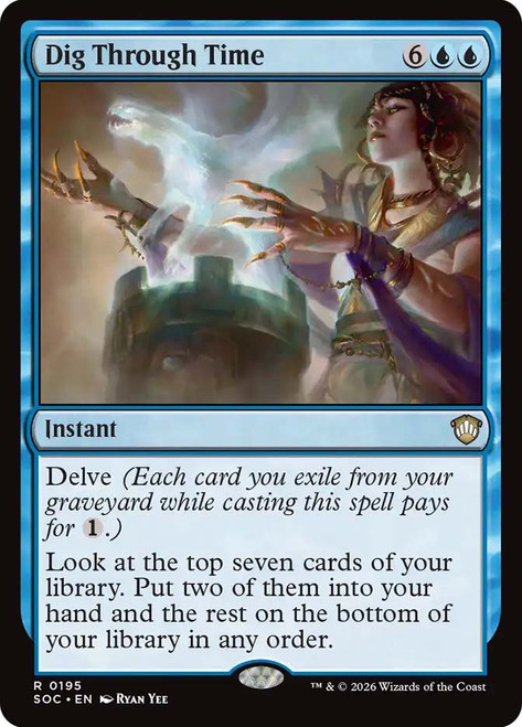 Dig Through Time
Secrets of Strixhaven Commander
Single
Magic: The Gathering