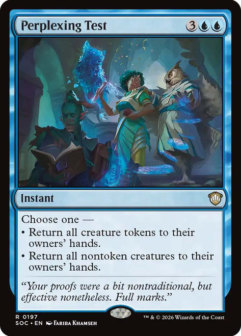 Perplexing Test
Secrets of Strixhaven Commander
Single
Magic: The Gathering