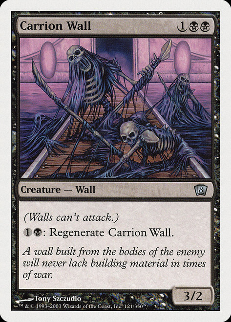 Carrion Wall\n8th Edition\nSingle\nMagic The Gathering
