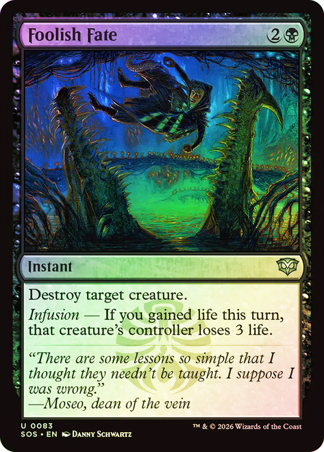 Foolish Fate
Secrets of Strixhaven
Single
Magic: The Gathering