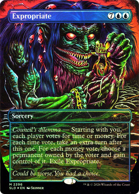 Expropriate
Secret Lair Drop
Single
Magic: The Gathering