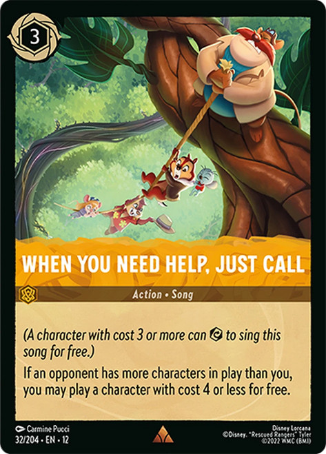 When You Need Help, Just Call
Wilds Unknown
Single
Lorcana