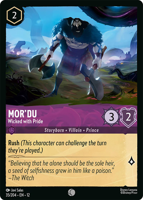 Mor'du - Wicked with Pride
Wilds Unknown
Single
Lorcana