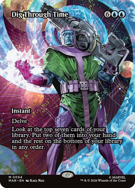 Dig Through Time
Marvel Universe
Single
Magic: The Gathering