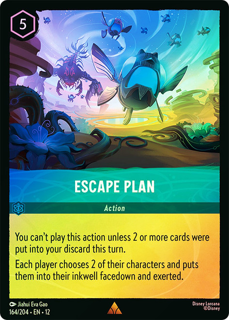 Escape Plan
Wilds Unknown
Single
Lorcana
