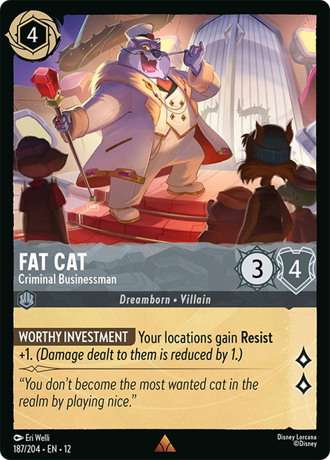 Fat Cat - Criminal Businessman
Wilds Unknown
Single
Lorcana
