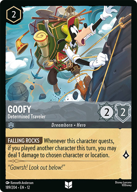 Goofy - Determined Traveler
Wilds Unknown
Single
Lorcana