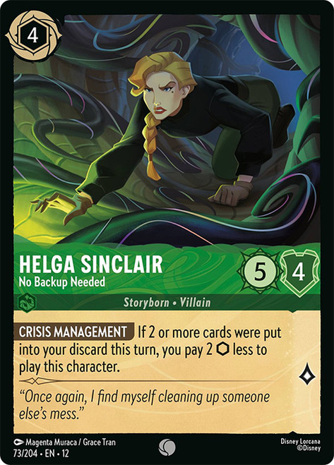 Helga Sinclair - No Backup Needed
Wilds Unknown
Single
Lorcana