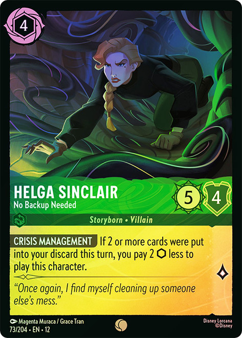 Helga Sinclair - No Backup Needed
Wilds Unknown
Single
Lorcana