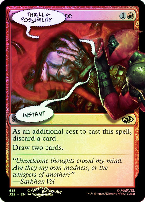 Thrill of Possibility (#0615) (Marvel)
Secret Lair Drop
Single
Magic: The Gathering