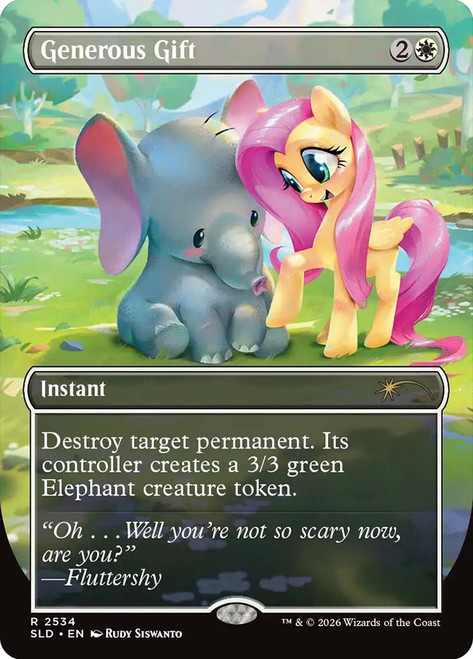 Generous Gift (My Little Pony)
Secret Lair Drop
Single
Magic: The Gathering