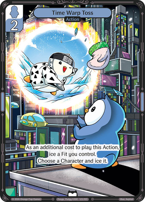 Time Warp Toss | Birb & Pengu | Star City Games