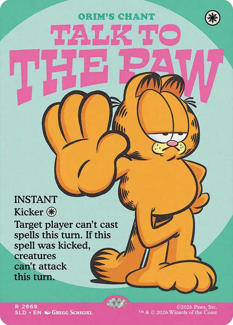 Orim's Chant (Garfield)
Secret Lair Drop
Single
Magic: The Gathering